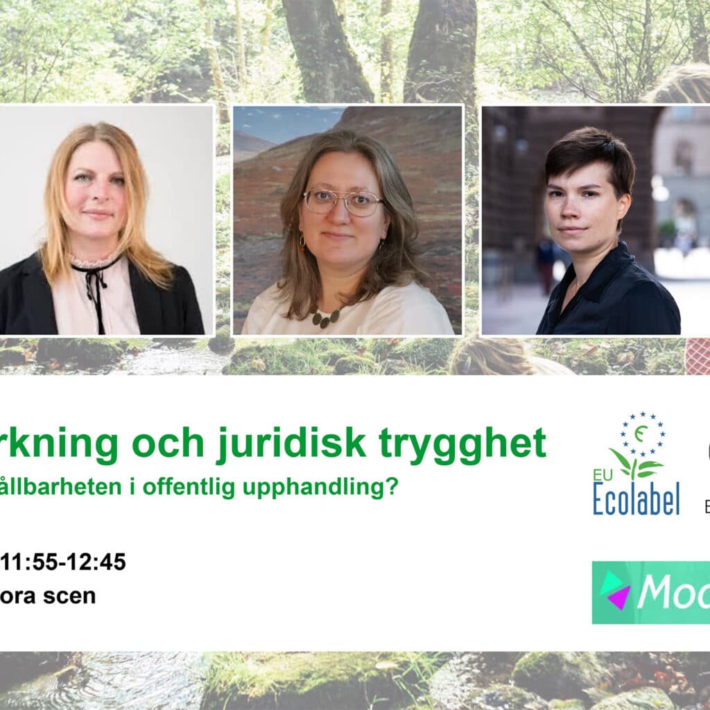 Bilden visar en affisch för ett evenemang om miljömärkning och juridisk trygghet. Det äger rum den ...