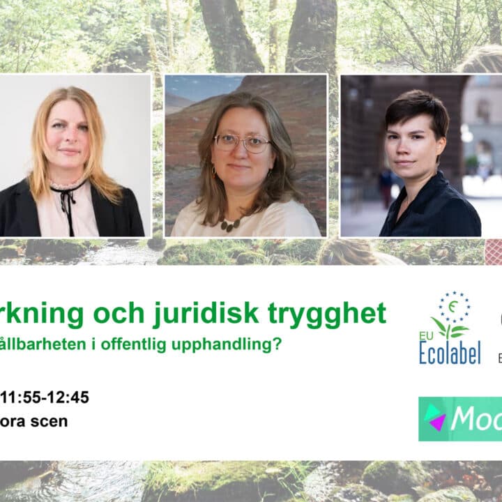 Bilden visar en affisch för ett evenemang om miljömärkning och juridisk trygghet. Det äger rum den ...